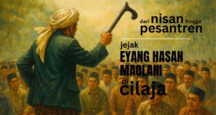 Dari Nisan Hingga Pesantren: Jejak Eyang Hasan Maolani di Desa Cilaja Kuningan 
