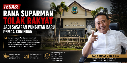 Peringatan Keras! Rana Suparman Tolak Rakyat Jadi Sasaran Pungutan Baru Pemda Kuningan
